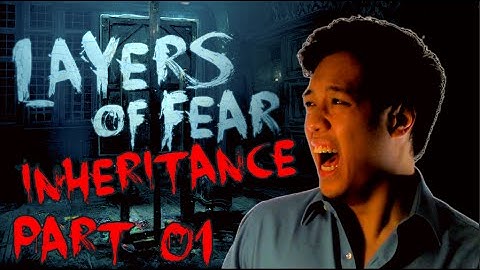 GIMME MY CRAYONS! | Layers of Fear INHERITANCE DLC #01