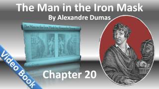 Chapter 20 - The Man in the Iron Mask by Alexandre Dumas - The Morning