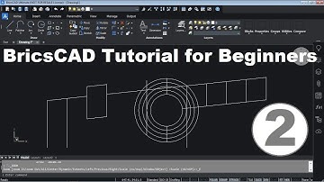 BricsCAD Tutorial for Beginners - 2