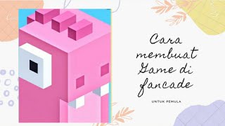 Cara Membuat Game di FANCADE Untuk Pemula||Part 2 screenshot 4