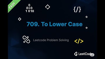 Question No: 709 - To Lower Case – LeetCode (C++ Solution)