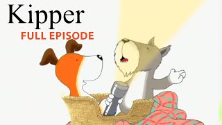 Kipper and the Tiger's Torch | Kipper the Dog | Season 1 Full Episode | Kids Cartoon Show