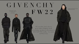 The Best Pieces of GIVENCHY FW22 Collection - Runway Highlights by Visual Ethics