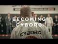 Becoming Cyborg