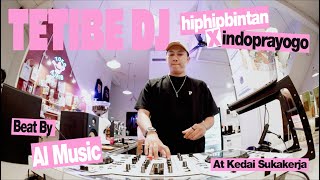 TETIBE DJ | AL MUSIC - at KEDAI SUKAKERJA | 2025