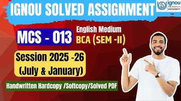 IGNOU Assignment| MCS - 013 Discrete Mathematics | 2025 -26 July & January| BCA| Sem 2