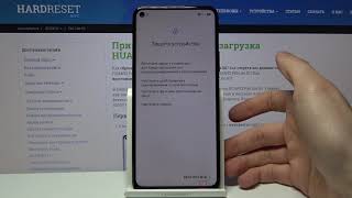Huawei P40 Lite 5G - Как провести первоначальную настройку смартфона