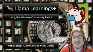 🦙 Learnings+ ~ Windows Community Toolkit
