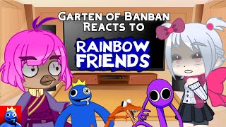 Past Garten of BanBan characters reacts to Rainbow Friends [ORIGINAL?]