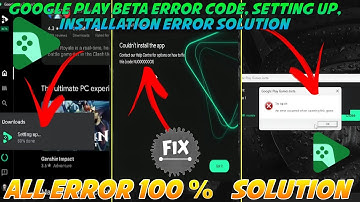 fix google play games beta emulator all issue | setting up problem & error code google emulator fix