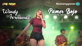 Windy Fernanda - Pamer Bojo | ONE NADA Live Pesanggaran #3