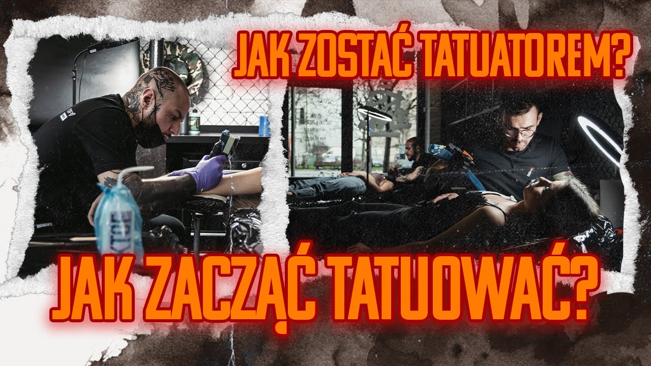 JAK ZOSTAĆ TATUATOREM?