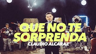 Claudio Alcaraz - Que no te Sorprenda chords