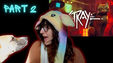 🔴 Stray ~ First Playthrough ~ part 2