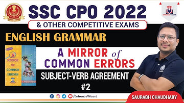 Subject-Verb Agreement #2 | A Mirror of Common Errors | English Grammar | SSC CPO 2022