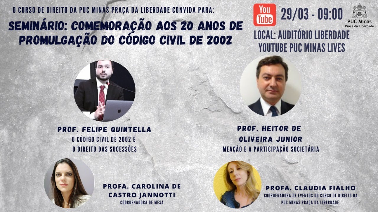 SEMINÁRIO: “20 ANOS DE PROMULGAÇÃO DO CÓDIGO CIVIL DE 2002”.