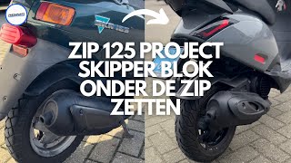 Skipper Blok Onder De Zip Zetten! | Zip 125cc Project | Fresh Parts