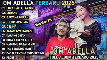 LUKA HATI LUKA DIRI, UNTUK APA LAGI - TASYA ROSMALA, SHERLY KDI, DIFARINA INDRA - OM ADELLA TERBARU