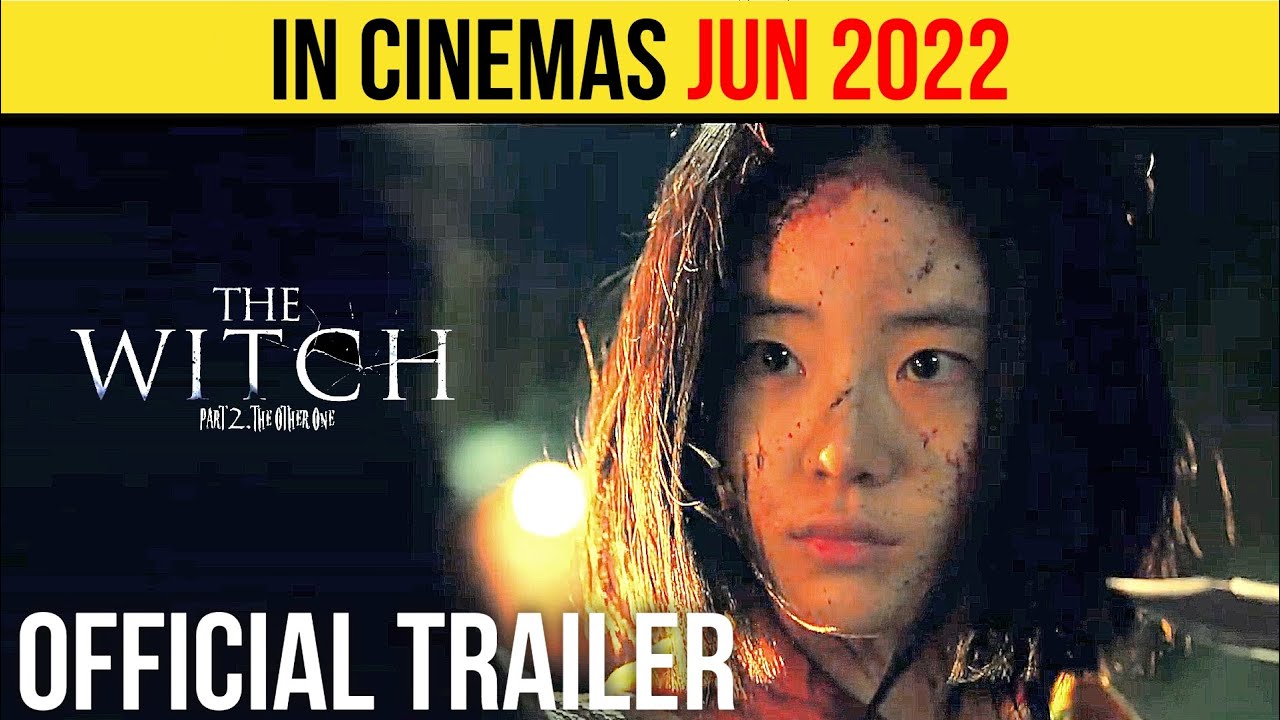 The Witch: Part 2 The Other One Official Trailer (JUN 2022) Mystery