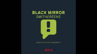 Black Mirror: Smithereens Soundtrack - &quot;reverse surface&quot; - Ryuichi Sakamoto