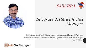 UiPath Test Manager Connect: UiPath Test Manager with JIRA for Requirements & Defects