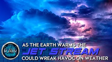 The Jet Stream Has Started An Unprecedented Northern Shift, Which Could Wreak Havoc On Our Weather.