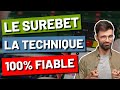 Le surebet la technique 100 fiable dans les paris sportifs