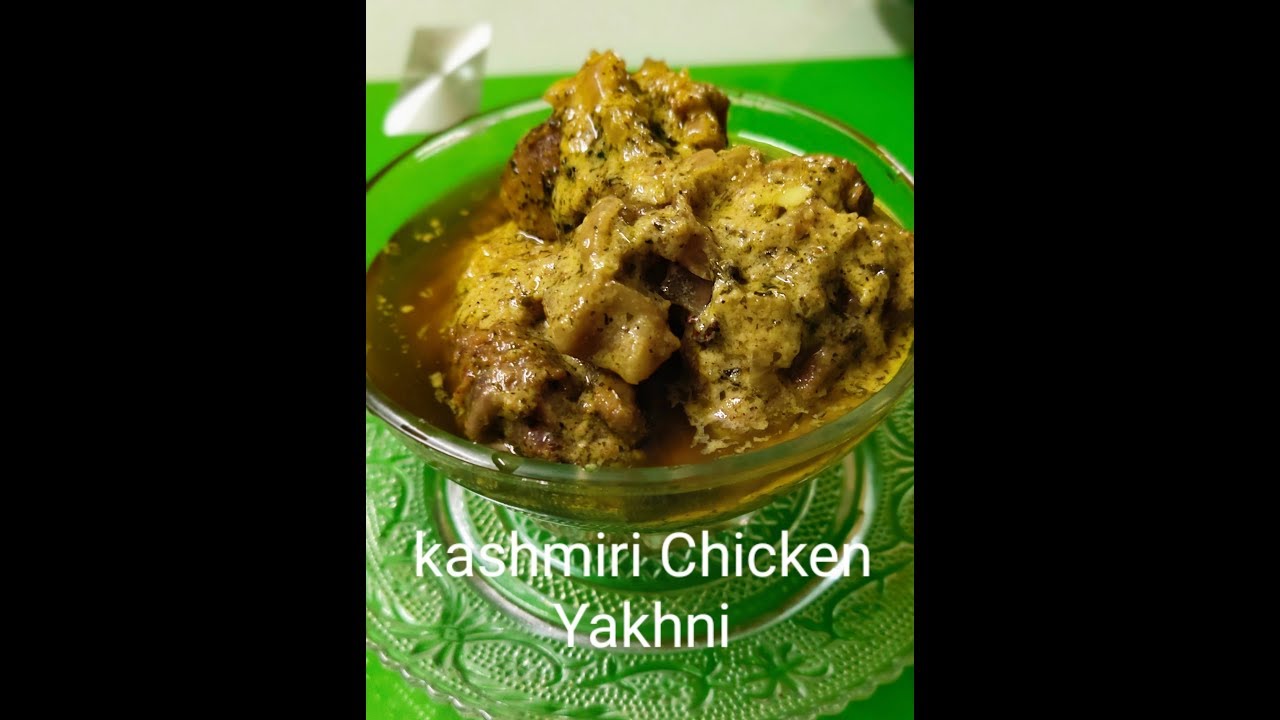 Homemade kashmiri Chicken Yakhni from Ranjan's Kitchen YouTube