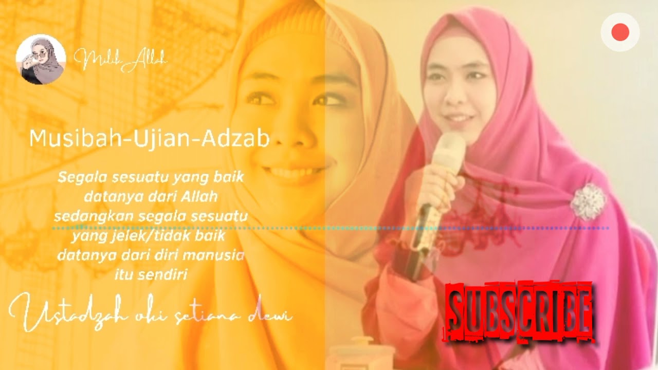 apa itu musibah Ujian Adzab ustadzah oki setiana dewi YouTube