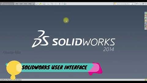 SOLIDWORKS USER INTERFACE || SOLIDWORKS SKETCHING TUTORIALS