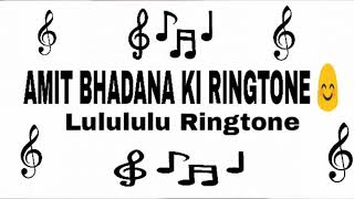 Lululu amazing ringtone