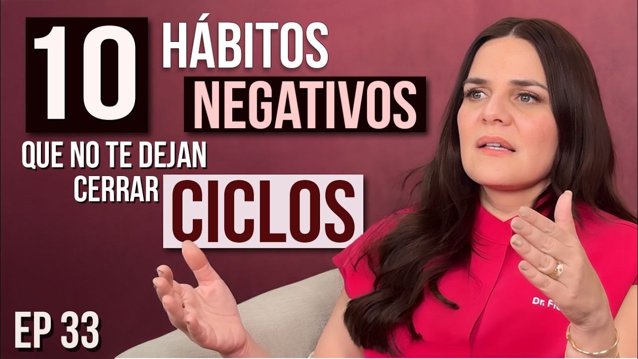 10 hábitos que sabotean tu sanación después de una ruptura y te hacen más daño | Ep. 33