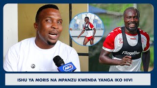 ISHU YA MORIS NA MPANZU KWENDA YANGA IKO HIVI/MANDALA ATAJA THAMANI YAO/ACHENI KUWAPA KIKI HAOO!