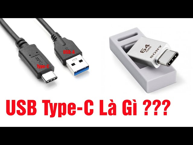 USB Type C là gì? Lưu ý khi sử dụng cổng usb type c |  Kiến Thức 4.0