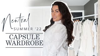 NEUTRAL SUMMER CAPSULE WARDROBE 2022 ? | MINIMAL WARDROBE STAPLES & OUTFIT STYLING IDEAS (AD)