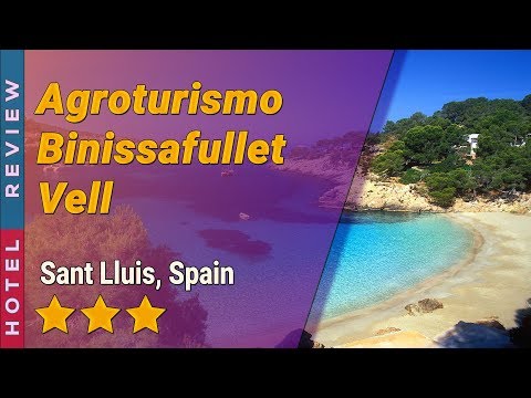 Agroturismo Binissafullet Vell hotel review | Hotels in Sant Lluis | Spain Hotels