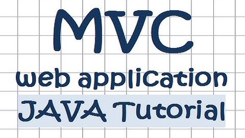 MVC web application JAVA Tutorial
