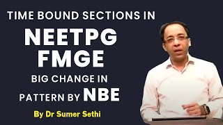 Time Bound Sections in NEETPG FMGE  Big Change in Pattern by NBE