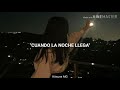 Vázquez Sounds | "Cuando la noche llega" | Letra