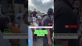 Detik Detik Aisar Khaled Diusir Oleh Warga aisarkhaled shorttrending shortsviral