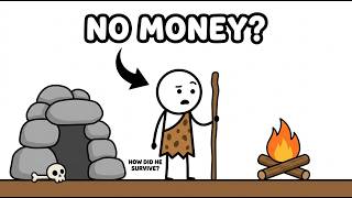 "How Did Humans Survive Without Money?"