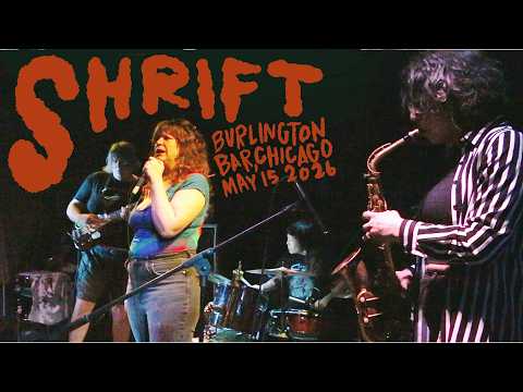Shrift at The Burlington, Chicago  - 5/15/26