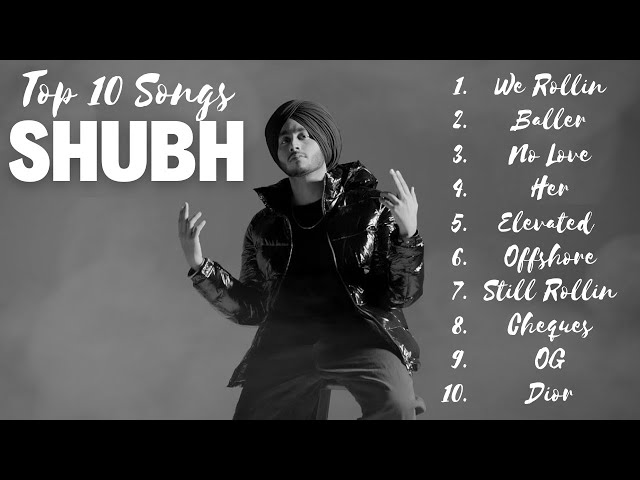 SHUBH Punjabi All Songs | Audio Jukebox 2023 | Best of Shubh | class=