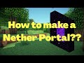 How to make a Nether Portal in Minecraft