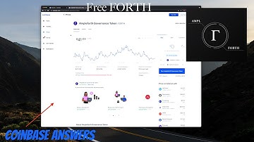 FREE Crypto Ampleforth Governance Token! FORTH Coinbase Answers
