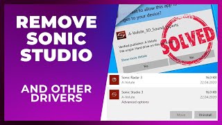 How to Remove Sonic Studio, Nahimic, A-Volute and other Windows Drivers screenshot 1