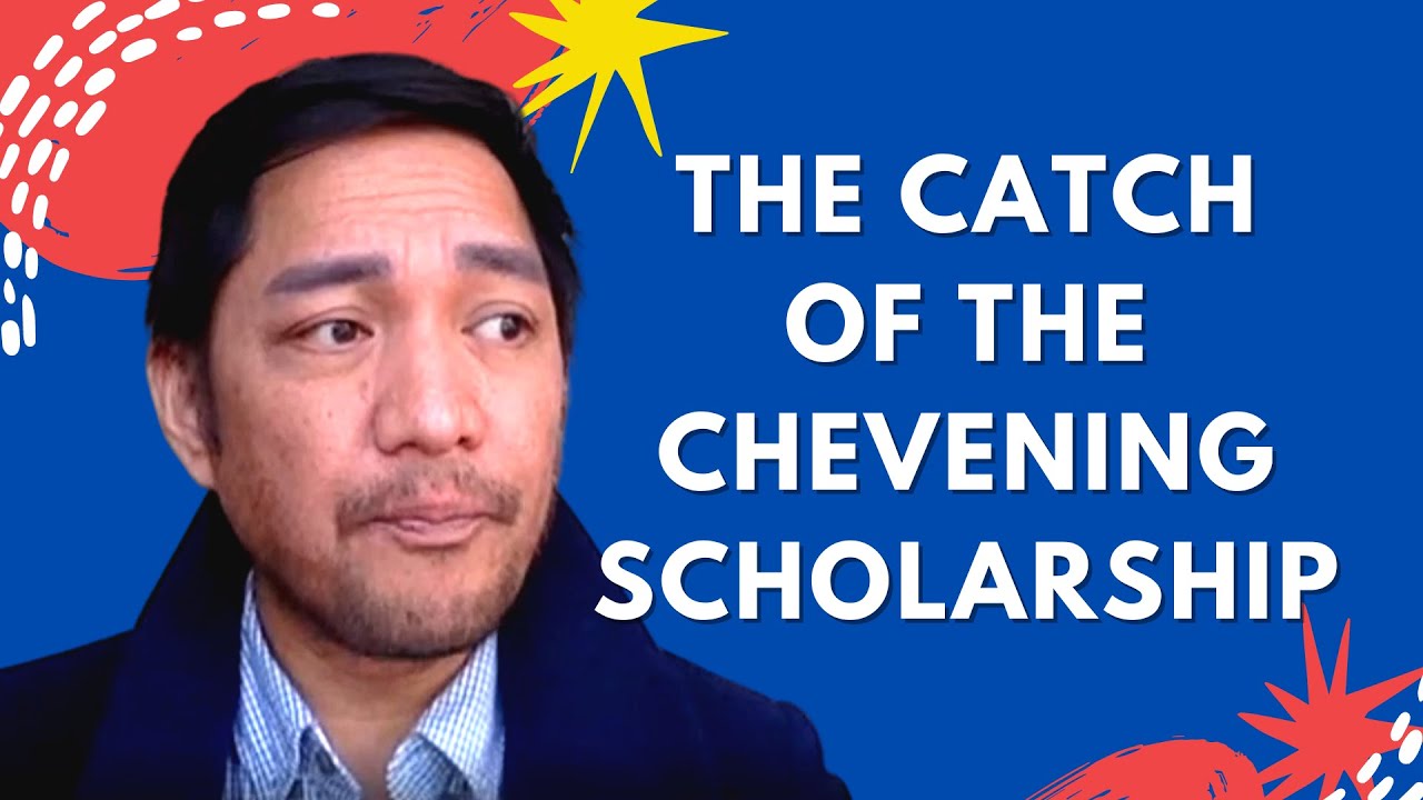 Filipino Chevening Scholar in the UK: The Catch of the Chevening Scholarship