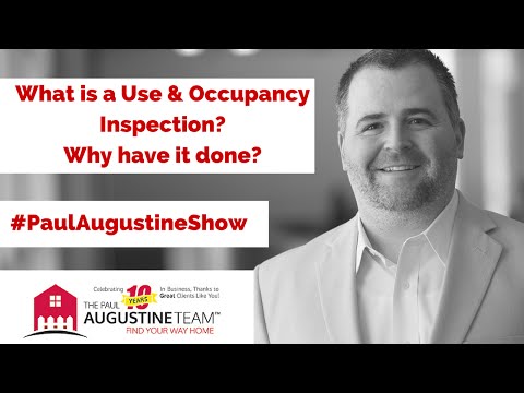 What is a Use & Occupancy Inspection? Why have it done? | #PaulAugustineShow