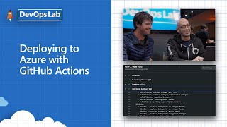 Deploying to Azure with GitHub Actions
