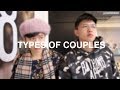 5 TYPES OF ASIAN COUPLES YOU'LL SEE IN YOUR 20s!